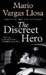 Mario Vargas Llosa, Mario Vargas Llosa - The Discreet Hero