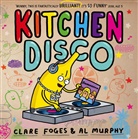 Clare Foges, Foges Clare, Al Murphy, Murphy Al - Kitchen Disco