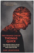 Dan Josefsson, Josefsson Dan - The Strange Case of Thomas Quick