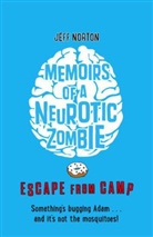 Jeff Norton - Memoirs of a Neurotic Zombie