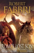 Robert Fabbri - Rome's Lost Son