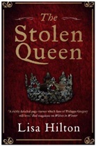Lisa Hilton - The Stolen Queen