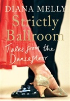 Diana Melly, Melly Diana - Strictly Ballroom