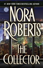 Nora Roberts - The Collector