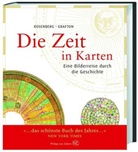 Anthony Grafton, Danie Rosenberg, Daniel Rosenberg, Cornelius Hartz - Die Zeit in Karten