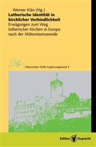 Werner Klän - Lutherische Identität in kirchlicher Verbindlichkeit