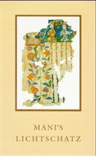 Christa M. Siegert - Mani's Lichtschatz