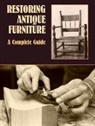 Richard A. Lyons - Restoring Antique Furniture