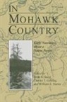 D. R. Cnow, Dean Snow, etc., Charles Gehring, Charles T Gehring, Charles T. Gehring... - In Mohawk Country