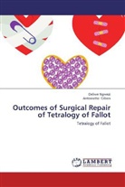 Antoinette Cilliers, Deliw Ngwezi, Deliwe Ngwezi - Outcomes of Surgical Repair of Tetralogy of Fallot