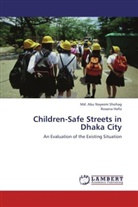 Roxana Hafiz, Md Abu Nayee Shohag, Md. Abu Nayeem Shohag - Children-Safe Streets in Dhaka City