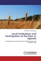 Wilberforce Tumwesigye - Local Institutions and Participation of the Poor in Uganda