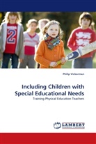 Philip Vickerman - Including Children with Special Educational Needs