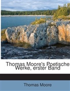 Thomas Moore - Thomas Moore's Poetische Werke, erster Band