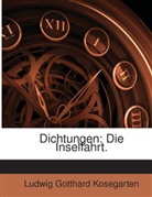 Ludwig Gotthard Kosegarten - Dichtungen: Die Inselfahrt.