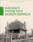Thomas Föhl, Antj Neumann, Antje Neumann, Föhl, Föhl, Antj Neumann... - Henry Van de Velde - Das Haus unter den hohen Pappeln