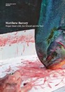 Schaulager Laurenz-Stiftung - Matthew Barney: Prayer Sheet with the Wound and the Nail