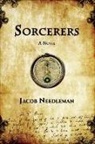 Jacob Needleman - Sorcerers