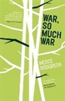 Mercae Rodoreda, Merce Rodoreda, Mercè Rodoreda - War, So Much War