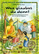 Bel Bingel, Bela Bingel, Daniela Both, Jutta Knipping, Jutta Knipping - Was glaubst du denn?