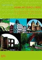 Hubert M Ries - Komm mit durch Trier