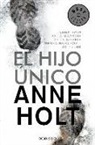Anne Holt - El hijo único