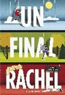 Jesse Andrews - Un final para Rachel / Me and Earl and the Dying Girl