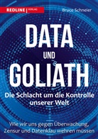 Bruce Schneier - Data und Goliath - Die Schlacht um die Kontrolle unserer Welt
