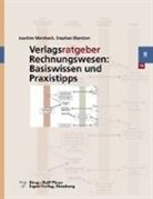 Joachim Merzbach, Stephan Wantzen, Ralf Plenz - Verlagsratgeber Rechnungswesen: Basiswissen und Praxistipps