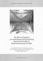 Steffani Becker-Hounslow - Der Beitrag Englands zur Entstehung und Entwicklung figurierter Gewölbe im Deutschordensstaat Preussen
