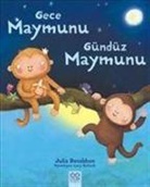 Julia Donaldson - Gece Maymunu Gündüz Maymunu