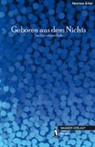 Hannes Erler - Geboren aus dem Nichts