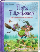 Eleni Livanios, Eleni Livanios - Flora Flitzebesen - Das Geheimnis im Hexenwald