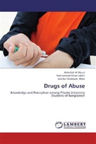 Ann Khan, Annika Tabassum Khan, Abdullah A Maruf, Abdullah Al Maruf, Mohammad Ghia Uddin, Mohammad Ghias Uddin - Drugs of Abuse