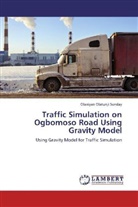 Olaniyan Olatunji Sunday - Traffic Simulation on Ogbomoso Road Using Gravity Model