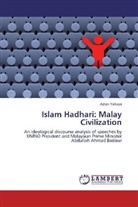 Azlan Razif, Azlan Yahaya - Islam Hadhari: Malay Civilization