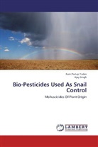 Ajay Singh, Ram Prata Yadav, Ram Pratap Yadav - Bio-Pesticides Used As Snail Control