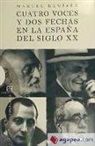 Manuel Ramírez Jiménez - Cuatro voces y dos fechas en la España del siglo XX
