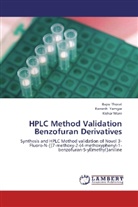 Kishor More, Bap Thorat, Bapu Thorat, Rames Yamgar, Ramesh Yamgar - HPLC Method Validation Benzofuran Derivatives
