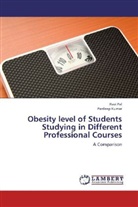Pardeep Kumar, Rav Pal, Ravi Pal - Obesity level of Students Studying in Different Professional Courses