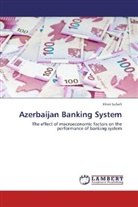 Elmir Safarli - Azerbaijan Banking System