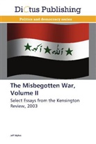 Jeff Myhre - The Misbegotten War, Volume II