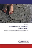 Karn Gupta - Avoidance of contract under CISG