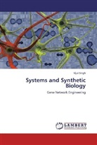 Vijai Singh - Systems and Synthetic Biology