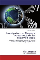 Mojtaba Ranjbar - Investigations of Magnetic Nanostructures for Patterned Media