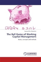 Supriya Mitra Majumdar - The Ball Game of Working Capital Management