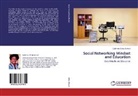 Suleiman Alhaji Ahmad - Social Networking Mindset and Education