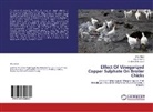 Iffa Afzal, Iffat Afzal, Shahid Mahmood, Maji Sajeel, Majid Sajeel - Effect Of Vinegarized Copper Sulphate On Broiler Chicks
