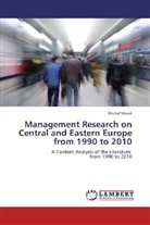 Michal Vlasak - Management Research on Central and Eastern Europe from 1990 to 2010