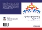 Iqbal Ahmad - Community Participation in Education:Challenges and Opportunities